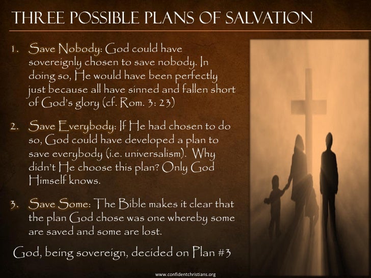 The Sovereignty of God in the Plan of Salvation